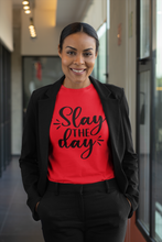 Load image into Gallery viewer, &quot;Slay the Day&quot; T shirt
